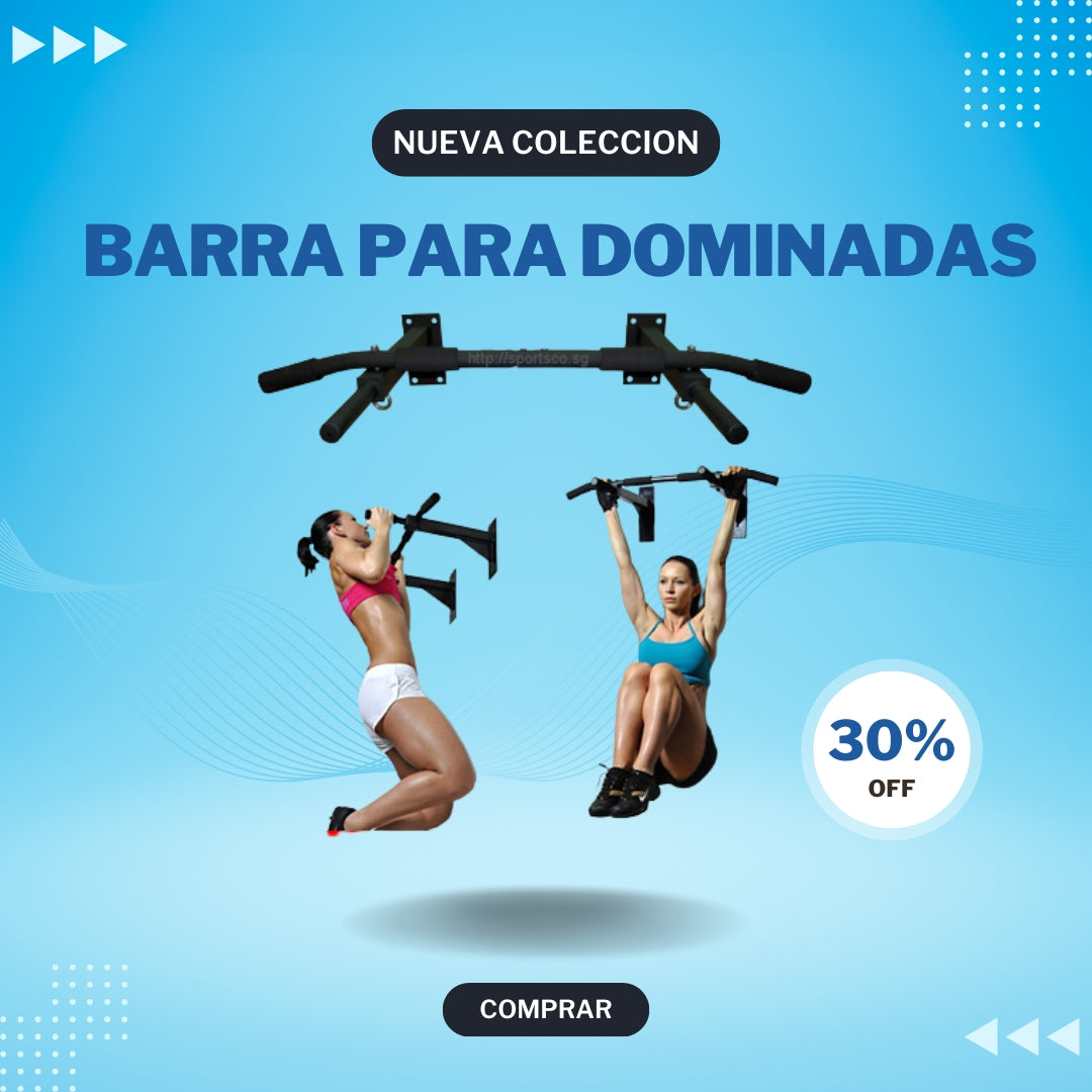 BARRA PARA DOMINADAS - Ten tu gimnasio móvil